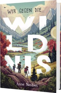 Wir gegen die Wildnis